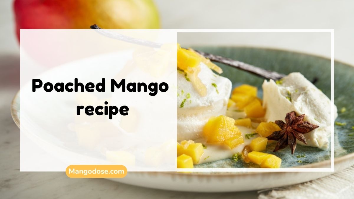 Image showing Poached Mango recipe