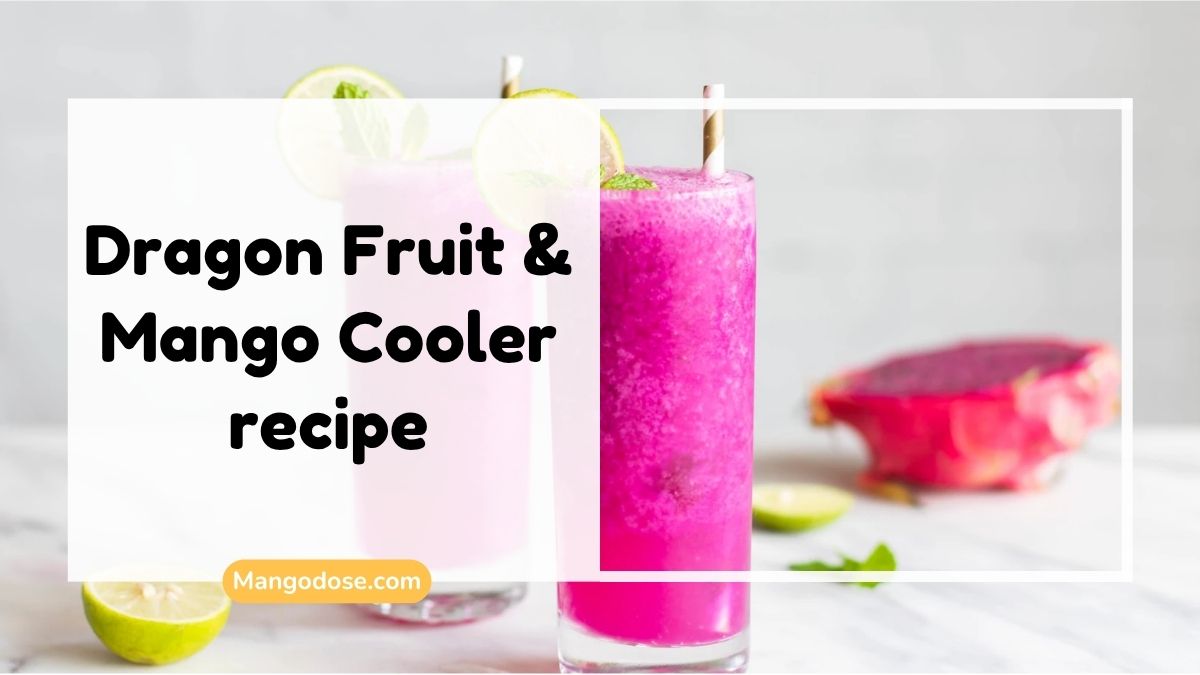 image showing Dragon Fruit & Mango Cooler recipe