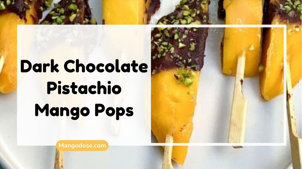 image showing Dark Chocolate Pistachio Mango Pops recipe