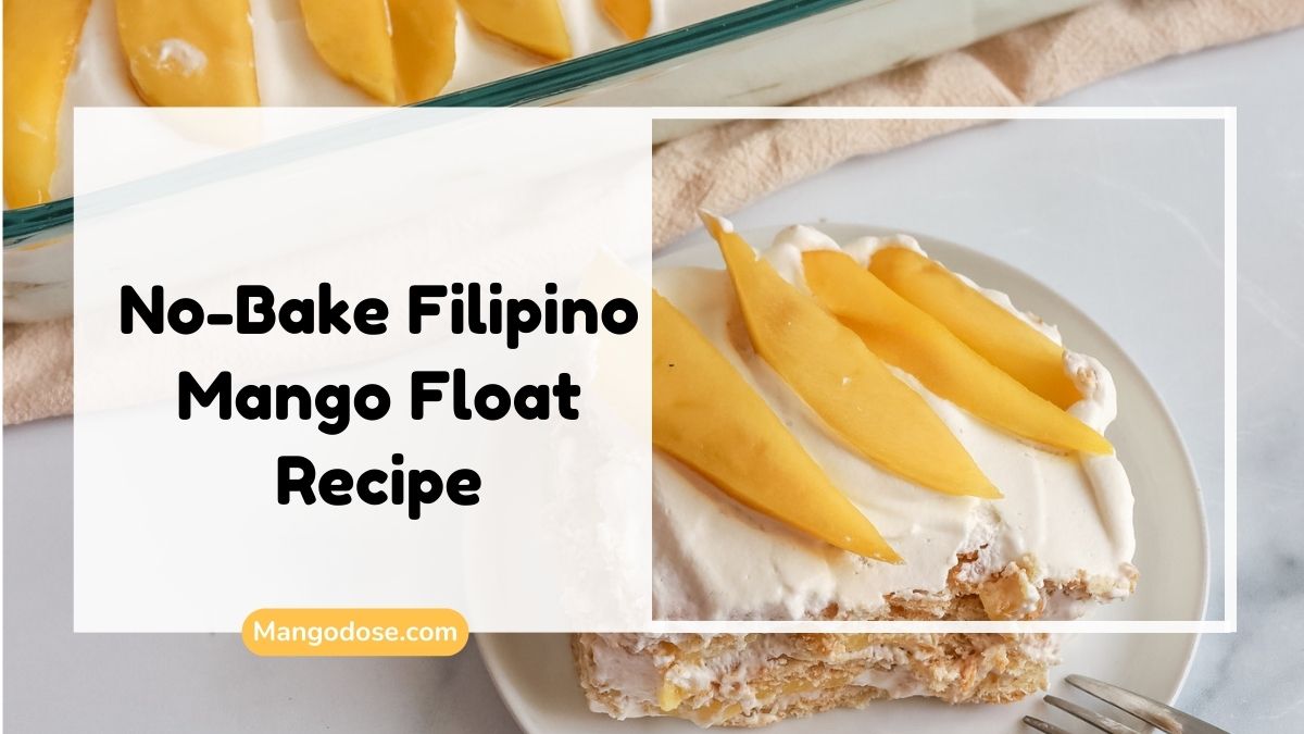 No-bake Filipino mango float dessert layered with cream, graham crackers, and fresh mango slices