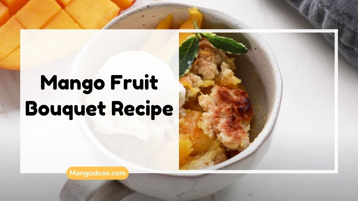 Image showing Mango Fruit Bouquet Recipe