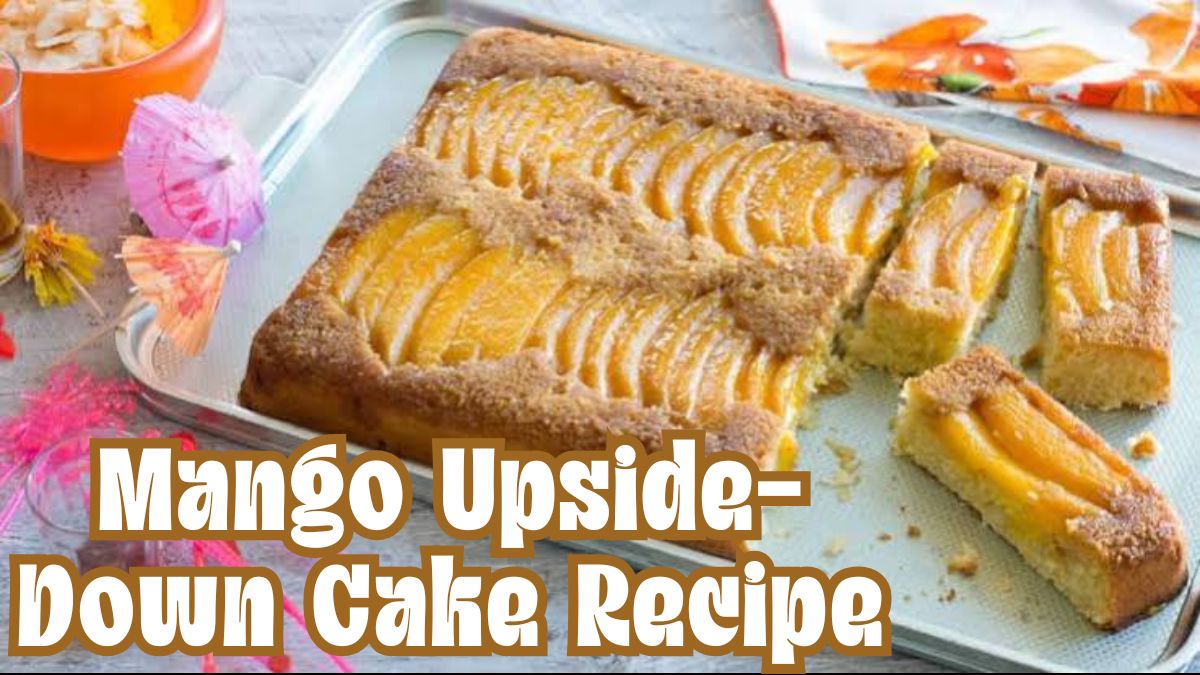 Mango Upside-Down Cake Recipe topped with golden caramelized mango slices