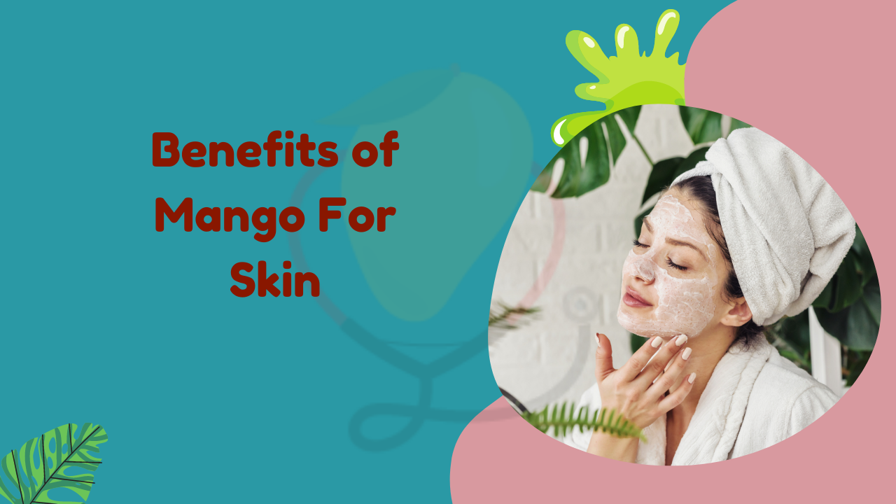 Image showing benefits of mango for skin