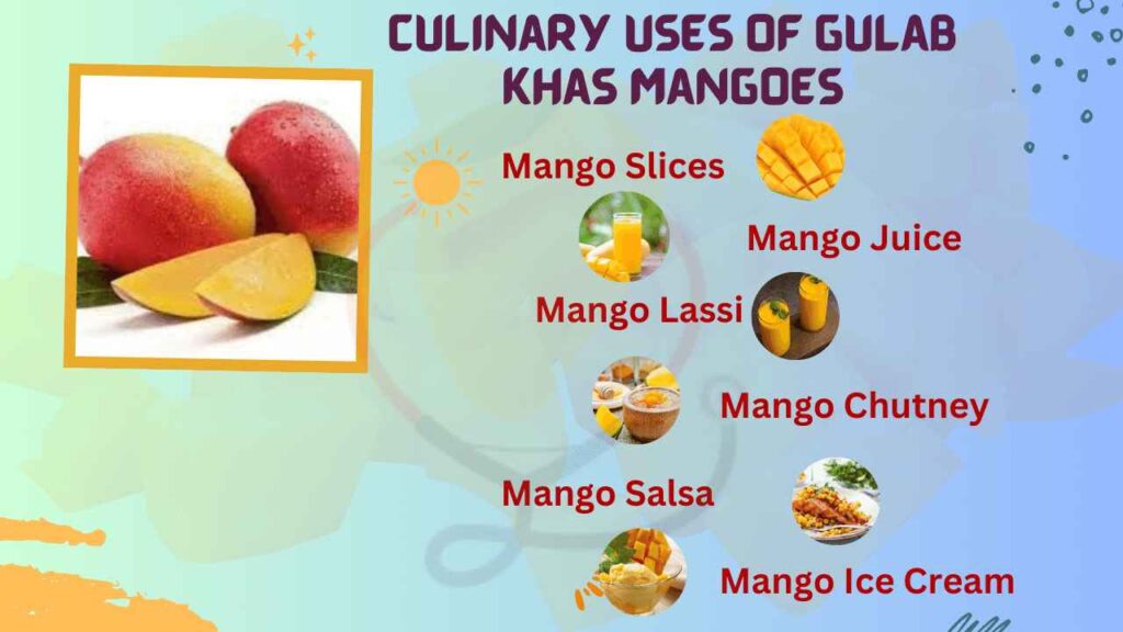 Image showing Culinary uses of Gulab Khas Mango