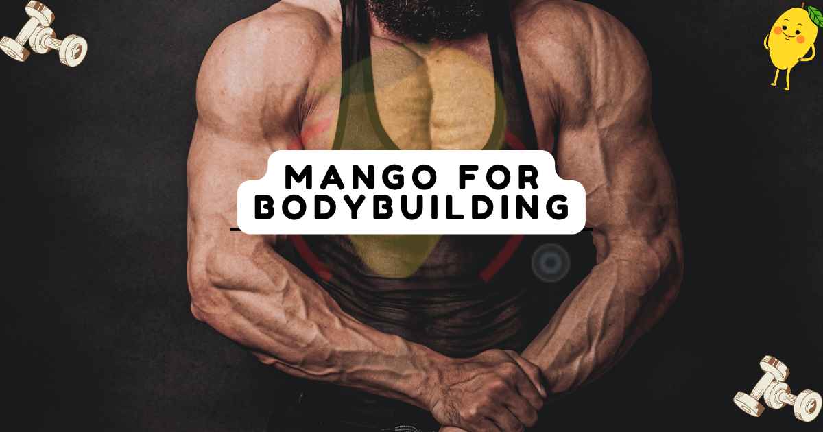 Image showing benefits of mango for bodybuilding