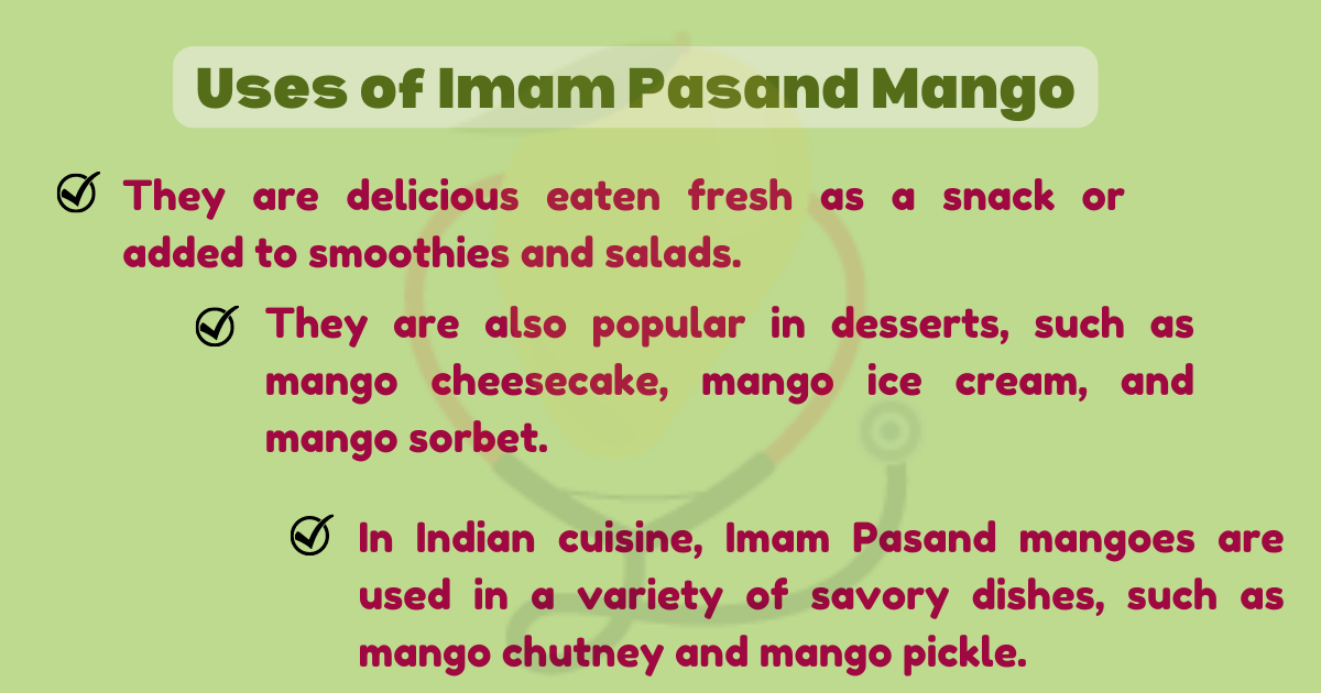 Image showing the Culinary Uses of Imam Pasand Mangoes
