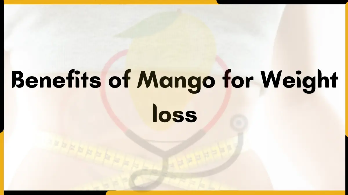 Image showing health Benefits of mango for Weight Loss