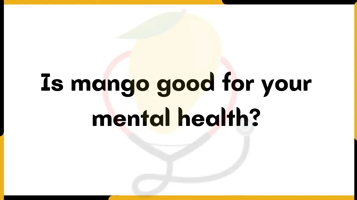 Image showing mango is good for your mental health